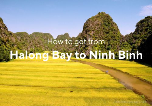 From Halong Bay to Ninh Binh